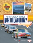 Image for What&#39;s Great About North Carolina?