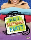 Image for Plan a Sleepover Party