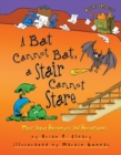 Image for A Bat Cannot Bat, a Stair Cannot Stare