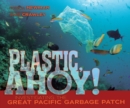 Image for Plastic, Ahoy!