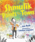 Image for Shmulik Paints the Town