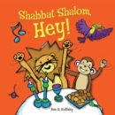 Image for Shabbat Shalom, Hey!
