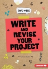Image for Write and Revise Your Project