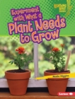 Image for Experiment With What a Plant Needs to Grow