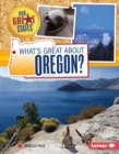 Image for What&#39;s Great About Oregon?