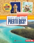 Image for What&#39;s Great about Puerto Rico?
