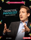 Image for Theoretical Physicist Brian Greene