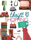 Image for Thrift Shopping: Discovering Bargains and Hidden Treasures