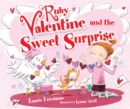 Image for Ruby Valentine and the Sweet Surprise