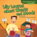 Image for Lily Learns about Wants and Needs
