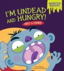 Image for I&#39;m Undead and Hungry!