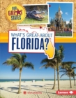 Image for What&#39;s Great about Florida?