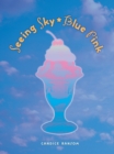 Image for Seeing Sky-blue Pink
