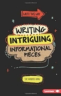 Image for Writing Intriguing Informational