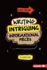 Image for Writing Intriguing Informational Pieces