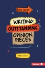 Image for Writing Outstanding Opinion Pieces