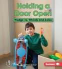 Image for Holding a Door Open