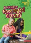 Image for How Can I Be a Good Digital Citizen?