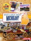 Image for What&#39;s Great about Michigan?