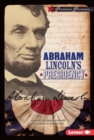 Image for Abraham Lincoln&#39;s Presidency