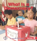 Image for What Is a Democracy?