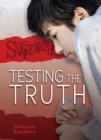 Image for Testing the Truth