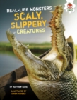 Image for Scaly, Slippery Creatures