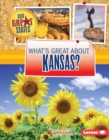 Image for What&#39;s Great about Kansas?