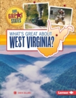 Image for What&#39;s Great about West Virginia?