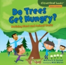 Image for Do Trees Get Hungry?