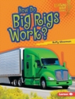 Image for How Do Big Rigs Work?