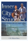Image for Inner City Struggles: This Ain&#39;t Hollywood-Growing up in These La Streets