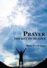 Image for Prayer: The Key to Heaven