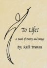 Image for To Life!: A Book of Poetry and Songs