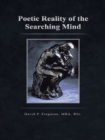 Image for Poetic Reality of the Searching Mind.