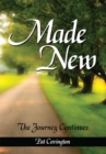 Image for Made New: The Journey Continues