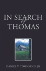 Image for In Search of Thomas
