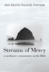 Image for Streams of Mercy: A Meditative Commentary on the Bible