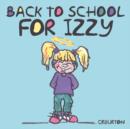 Image for Back to School for Izzy