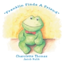 Image for &amp;quot;Franklin Finds a Friend&amp;quote