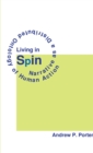 Image for Living in Spin: Narrative as a Distributed Ontology of Human Action