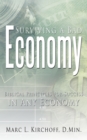 Image for Surviving a Bad Economy: Biblical Principles for Success in Any Economy