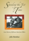 Image for Standing the Test of Time: Love Stories of African American Elders