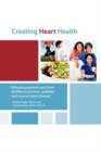 Image for Creating Heart Health