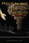 Image for Revealing the Hidden Secrets