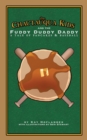 Image for Chautauqua Kids and the Fuddy Duddy Daddy: A Tale of Pancakes &amp; Baseball