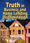 Image for Truth in Business and Home Lending Discrimination