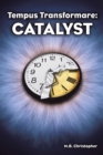 Image for Tempus Transformare: Catalyst