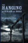 Image for Hanging of Hiram the Hoss
