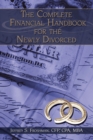Image for Complete Financial Handbook for the Newly Divorced